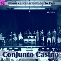 Deu Deu (Guaracha) - Conjunto Casino & Agustin Ribot & Roberto Faz & Roberto Espí & Manolo Iglesias