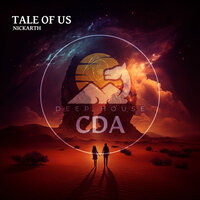 Tale of Us - Deep House Cafe De Anatolia Music & Nickarth