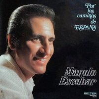 Si Te Quieres Venir - Manolo Escobar
