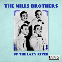 Let Me Call You Sweetheart - The Mills Brothers