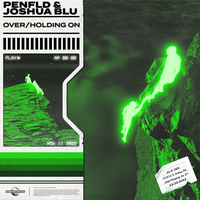 Holding On - Penfld & Joshua blu