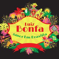 Saudade Da Bahia - Luiz Bonfá