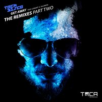 Get Away - Tocadisco & Lennart A. Salomon