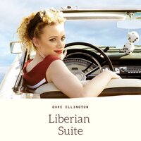 Liberian Suite: Dance No. 3 - Duke Ellington & His Orchestra