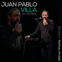 La Ausencia - Juan Pablo Villa