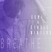 Breathe - Gomi