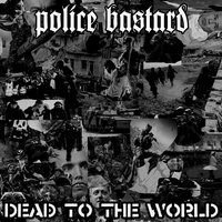 Gulf War Syndrome - Police Bastard