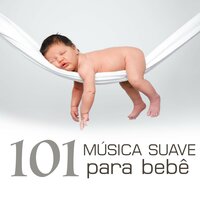 Cançoes de Ninar para Crianças - Canções de Ninar 101