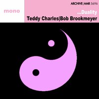 They Say It's Wonderful - Teddy Charles