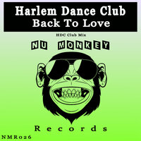 Back To Love - Harlem Dance Club