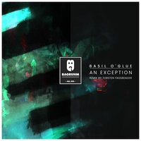An Exception - Basil O'Glue & Torsten Fassbender