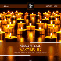 Warm Lights - Arturo Mercado & Alfonso Muchacho