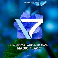 Magic Place - Sharapov & Patrick Hofmann