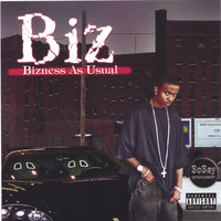 Outro- Bizness As Usual - Biz