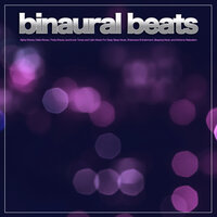 Binaural Beats For Concentration - Binaural Beats Relaxation & Binaural Beats Solutions & Binaural Beats Sleep
