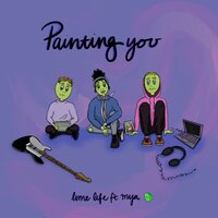 Painting You - Lime Life & Mya