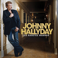 J'ai oublié de vivre - Johnny Hallyday