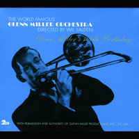 Don't Sit Under The Apple Tree - Glenn Miller & His Orchestra