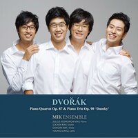 Piano Quartet No. 2 in E-Flat Major, Op. 87: IV. Finale: Allegro, Ma non Troppo - MIK Ensemble & Антонин Дворжак