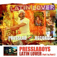 Latin Lover - Presslaboys