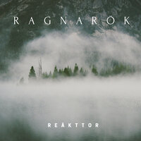 Ragnarök - REÄKTTOR