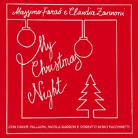 Silent Night - Massimo Faraò & Nicola Barbon & Davide Palladin & Roberto BOBO Facchinetti & Claudia Zannoni & Франц Грубер
