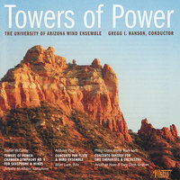 Towers of Power: Bump City - University of Arizona Wind Ensemble & Gregg L. Hanson & Timothy McAllister