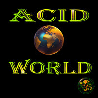 Take The Acid - Achiel & Rave Qontroll