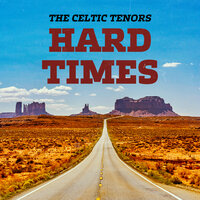Wanted Man - The Celtic Tenors