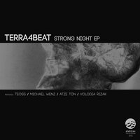 Strong Night - Terra4Beat