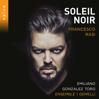 Amarilli, mia bella - Emiliano Gonzalez Toro & Ensemble I Gemelli