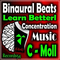 Learn Betterl Concentration Music (Binaural Beats - Isochronic Tones) - Binaural Beats Waves, Binaural Beats Noise & Isochronic Tones Waves & Isochronic Tones Waves & Binaural Beats Noise & Binaural Beats Waves
