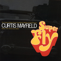 Superfly - Curtis Mayfield