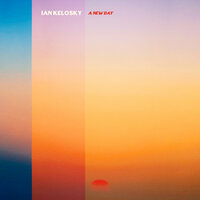 A New Day - Ian Kelosky
