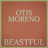 On - Otis Moreno