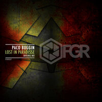 Lost In Paradisse - Paco Buggin