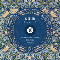 Saana - Nüur & Tibetania & Schörmann