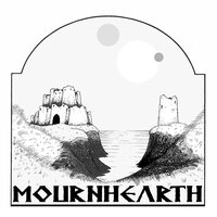 Through the Forests of Woe - Mournhearth