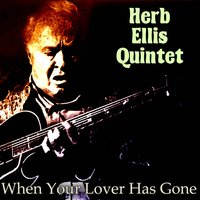 My Old Flame - Herb Ellis Quintet