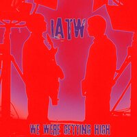 We Were Getting High - I Am The Woodstar