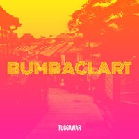 Bumbaclart - Tuggawar