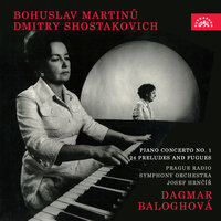 24 Preludes & Fugues, Op. 87: No. 24 in D Minor, Prelude - Andante. Fugue - Moderato - Dagmar Baloghova & Дмитрий Дмитриевич Шостакович