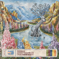 Inside Your Brain - Guzbass & Tom Budin