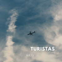 Turistas - Meis
