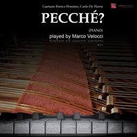 Pecché? in D Minor - Marco Velocci