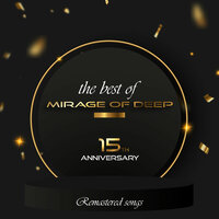 Green Tea - Mirage of Deep