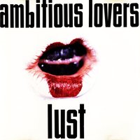 More Light - Ambitious Lovers