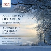 A Ceremony of Carols - VI. As Dew in Aprille - Claire Jones