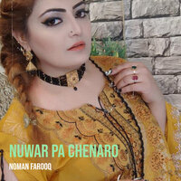 Nuwar Pa Chenaro - Farooq Shah