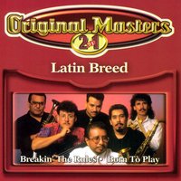 I Wanna Know Your Name - Latin Breed